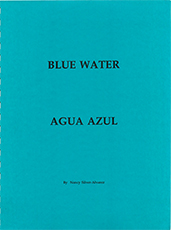 Blue Water, Agua Azul