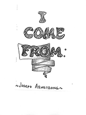 I Come From...