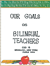 Our Goals as Bilingual Teachers